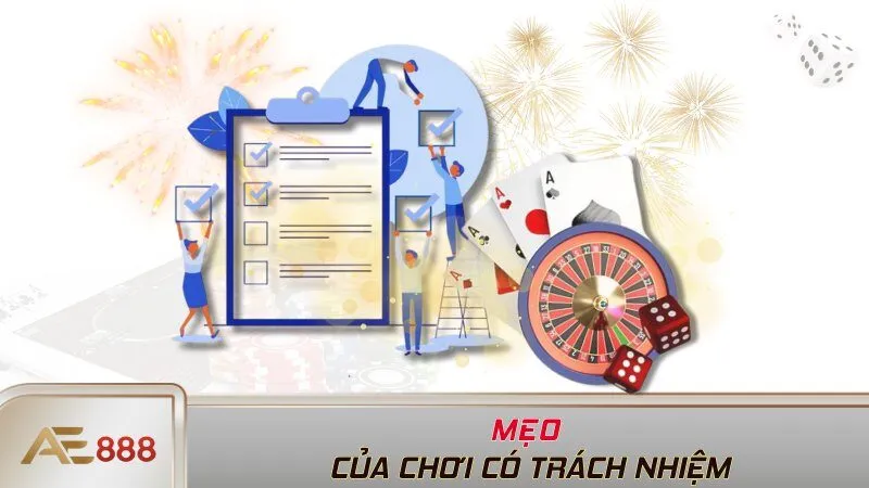 Mẹo của chơi có trách nhiệm