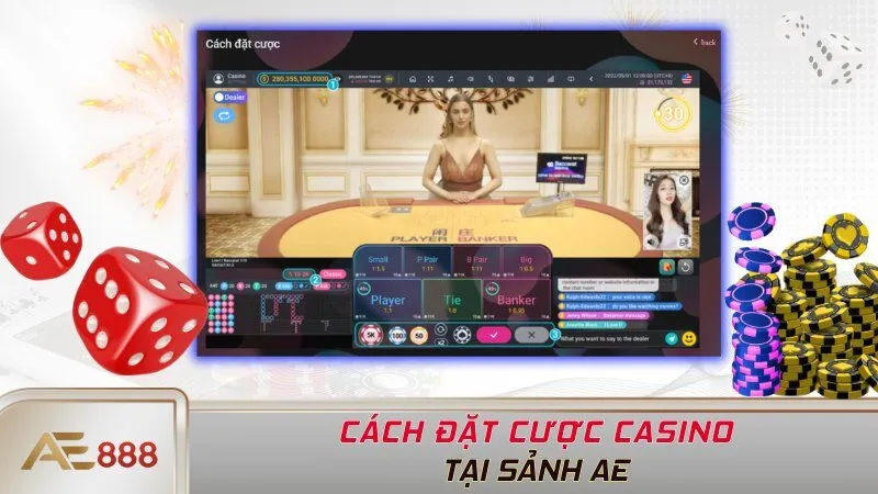 Cách đặt cược casino tại Sảnh AE